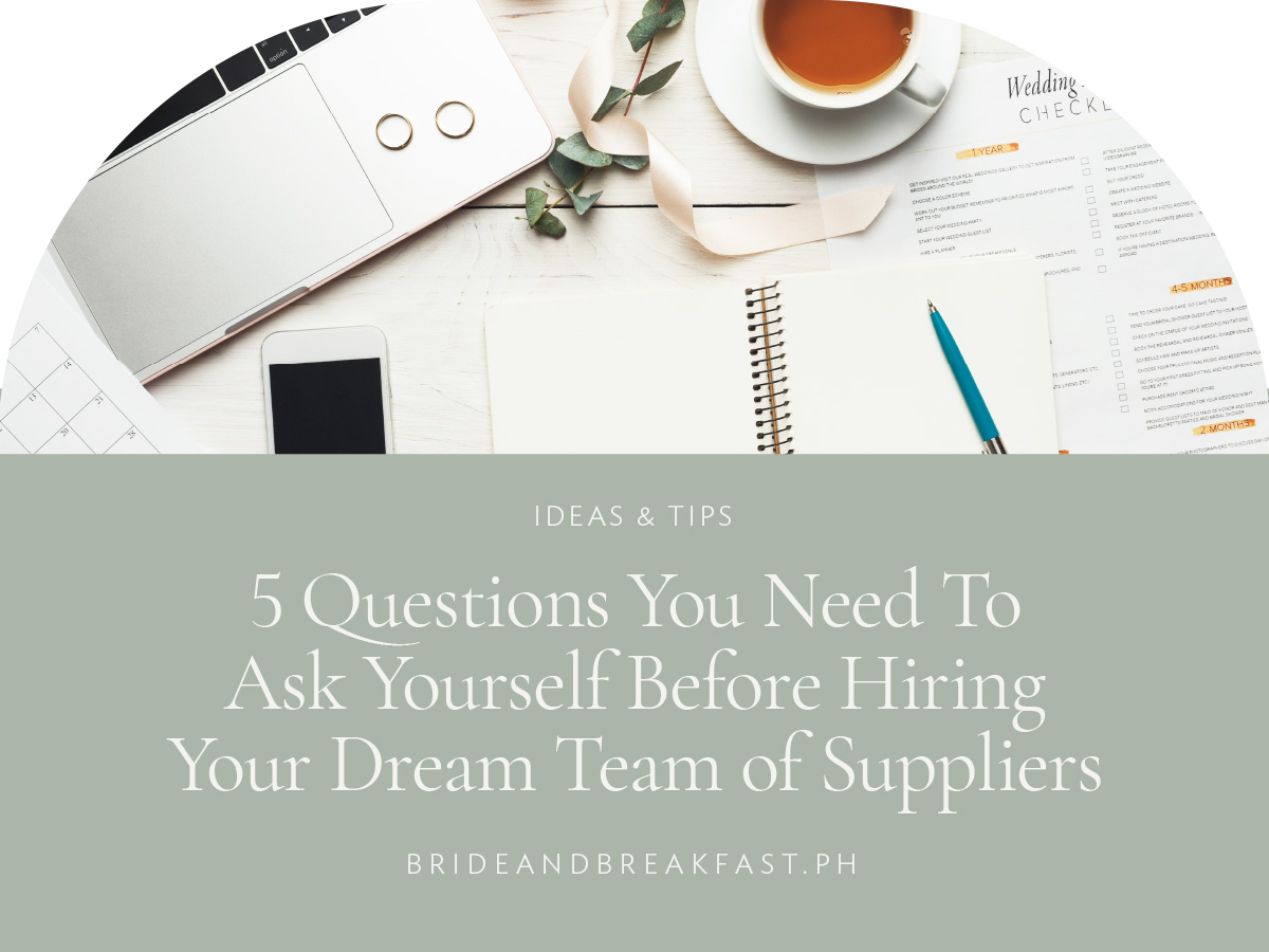 5 Questions You Need To Ask Yourself Before Hiring Your Dream Team of Suppliers