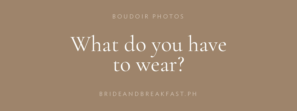 what do you have to wear?