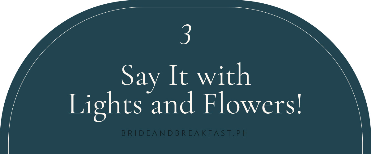 (Layout) Say It with Lights and Flowers!