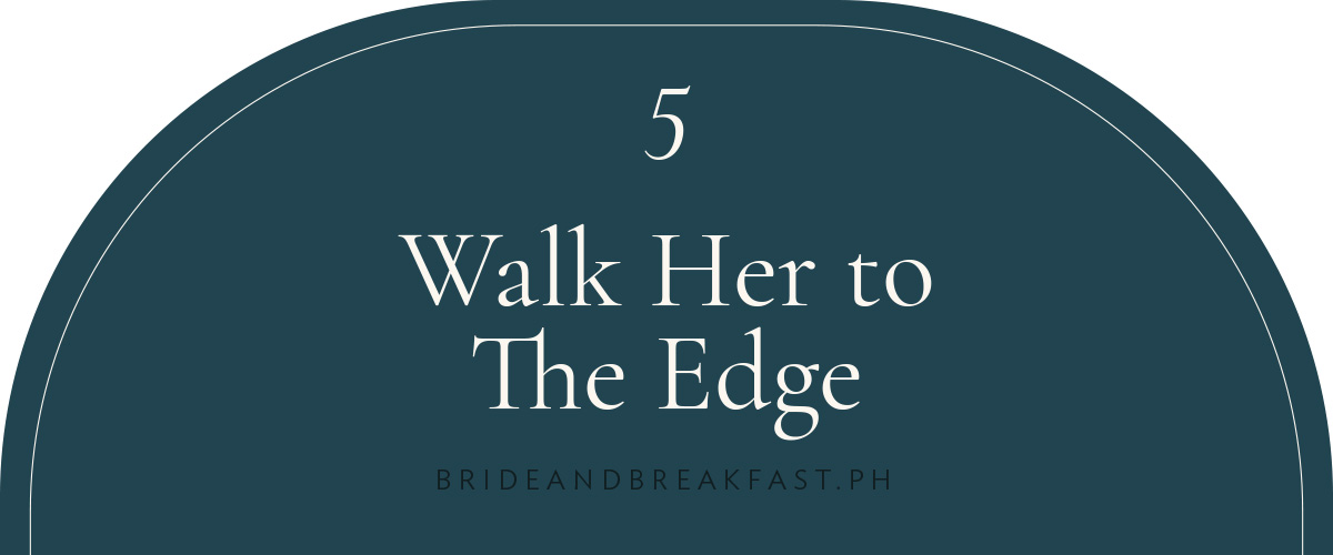 (Layout) Walk Her to the Edge