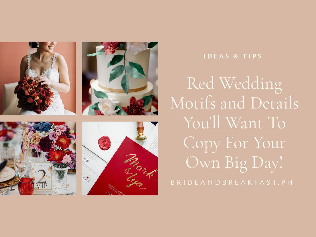 Red Wedding Motifs and Details You'll Want To Copy For Your Own Big Day!
