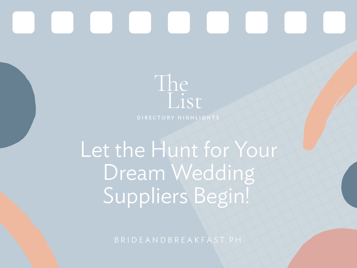 Let the Hunt for Your Dream Wedding Suppliers Begin!