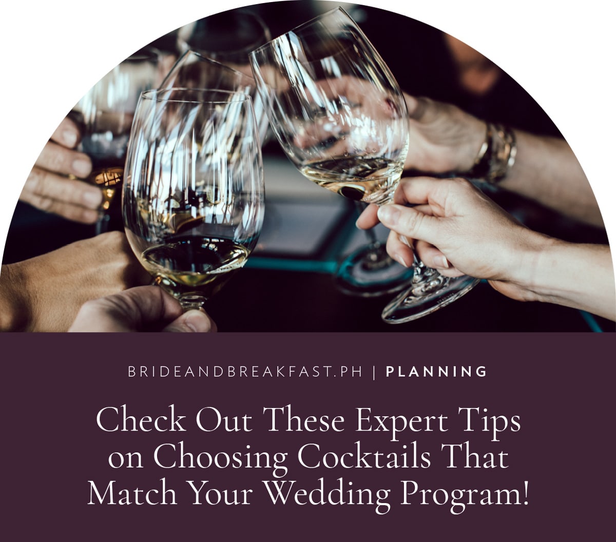 Check Out These Expert Tips on Choosing Cocktails That Match Your Wedding Program!