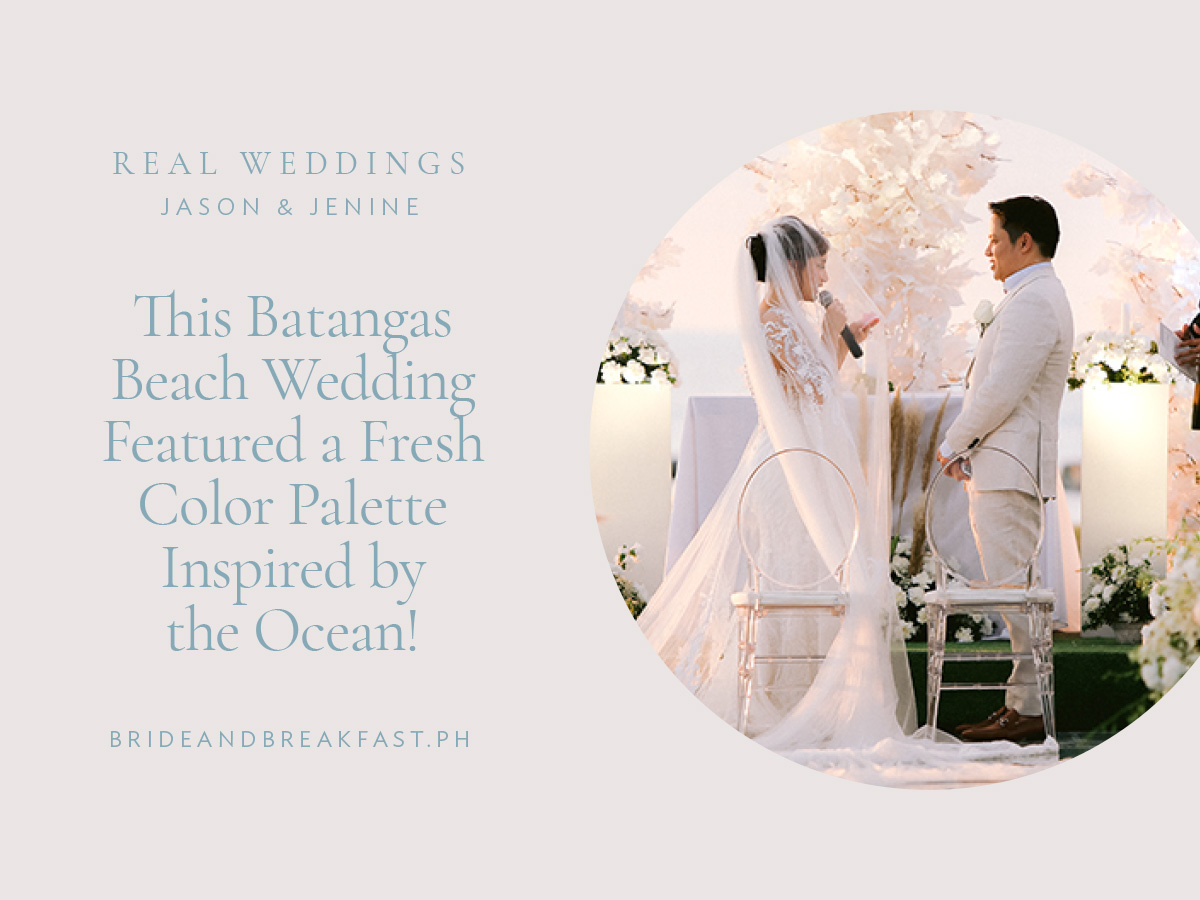 This Batangas Beach Wedding Featured a Fresh Color Palette Inspired by the Ocean!