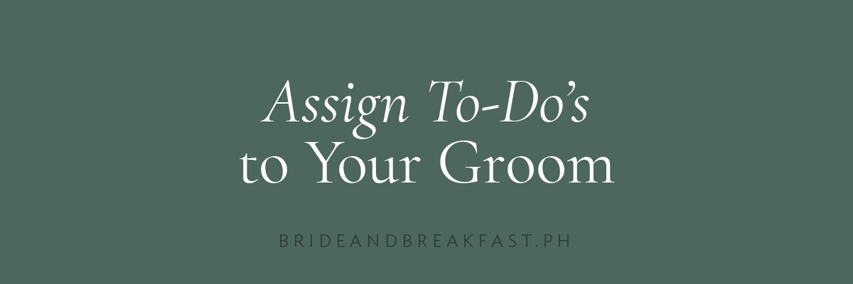 Assign To-Do's to Your Groom