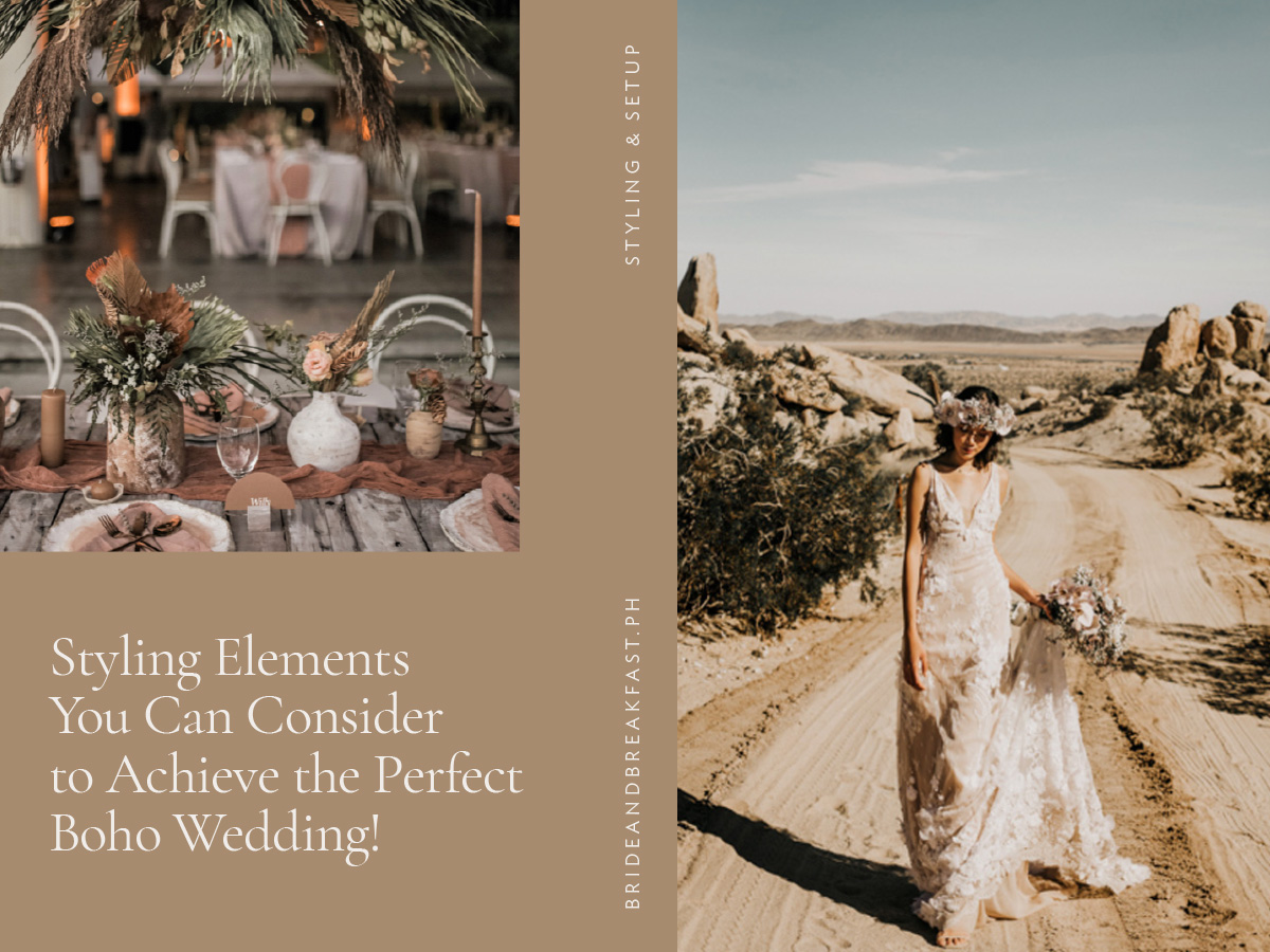Here Are 12 Styling Elements You Can Consider to Achieve the Perfect Boho Wedding!
