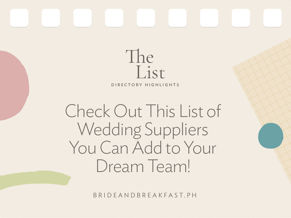 Check Out This List of Wedding Suppliers You Can Add to Your Dream Team!