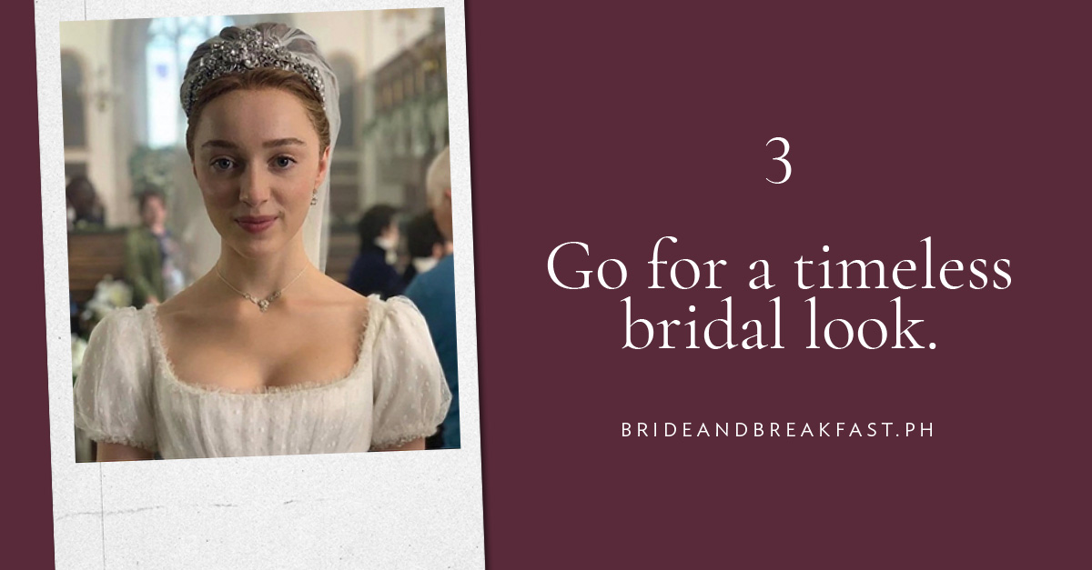 Go for a timeless bridal look