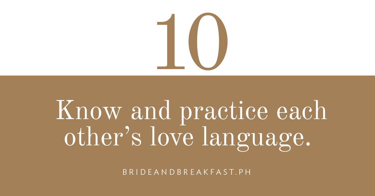 Know and practice each other’s love language.