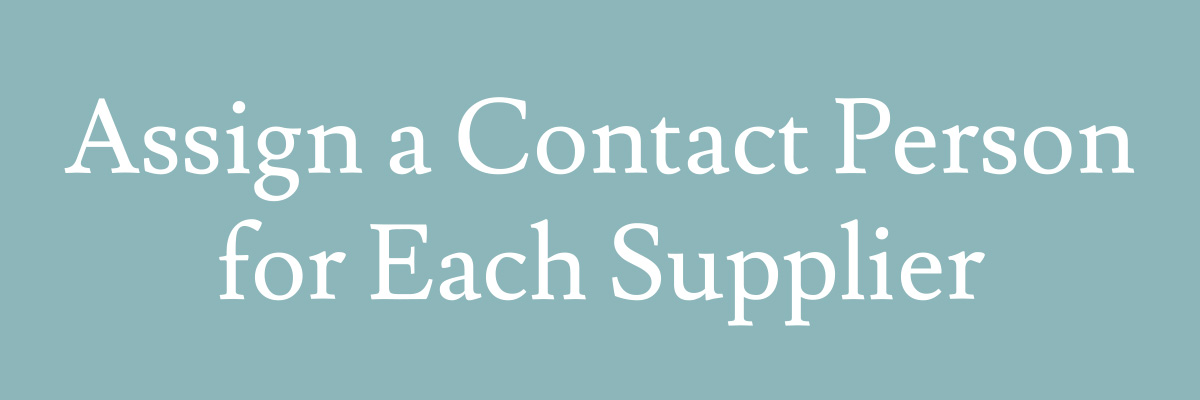 Assign a Contact Person for Each Supplier