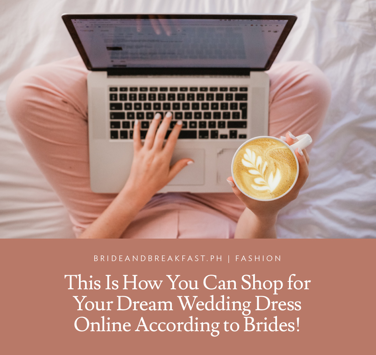 This is How You Can Shop for Your Dream Wedding Dress Online According to Brides!