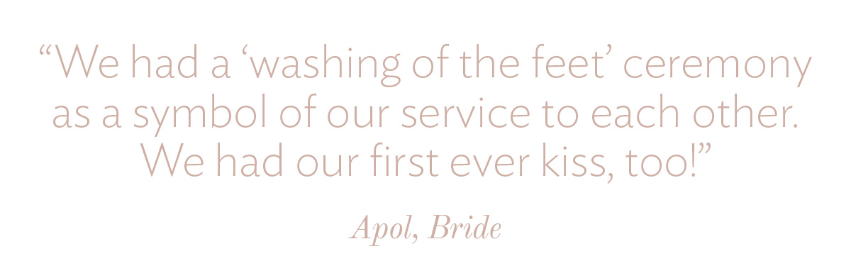We had a 'washing of the feet' ceremony as a symbol of our service to each other. We had our first ever kiss, too!