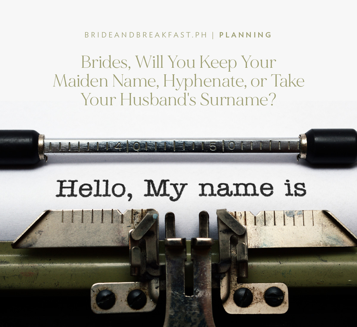 Brides, Will You Keep Your Maiden Name, Hyphenate, or Take Your Husband's Surname?