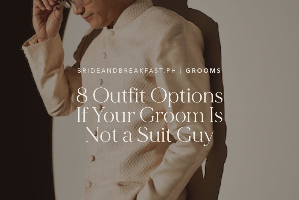 Not Suit Groom Attire Options | Philippines Wedding Blog