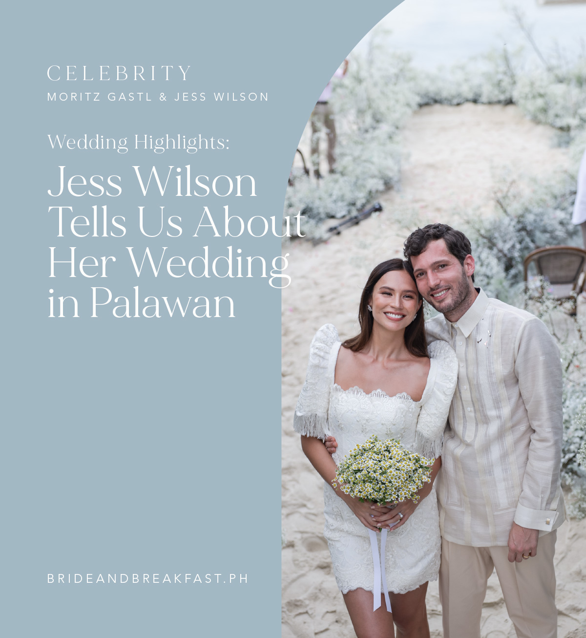 Wedding Highlights: Jess Wilson Tells Us About Her Wedding in Palawan