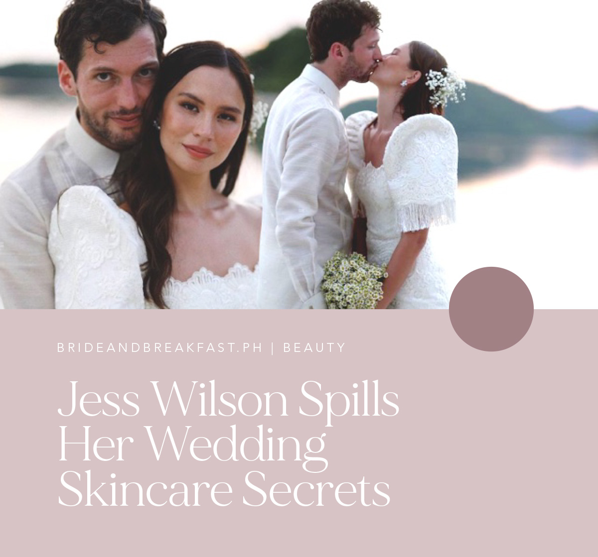 Jess Wilson Spills Her Wedding Skincare Secrets