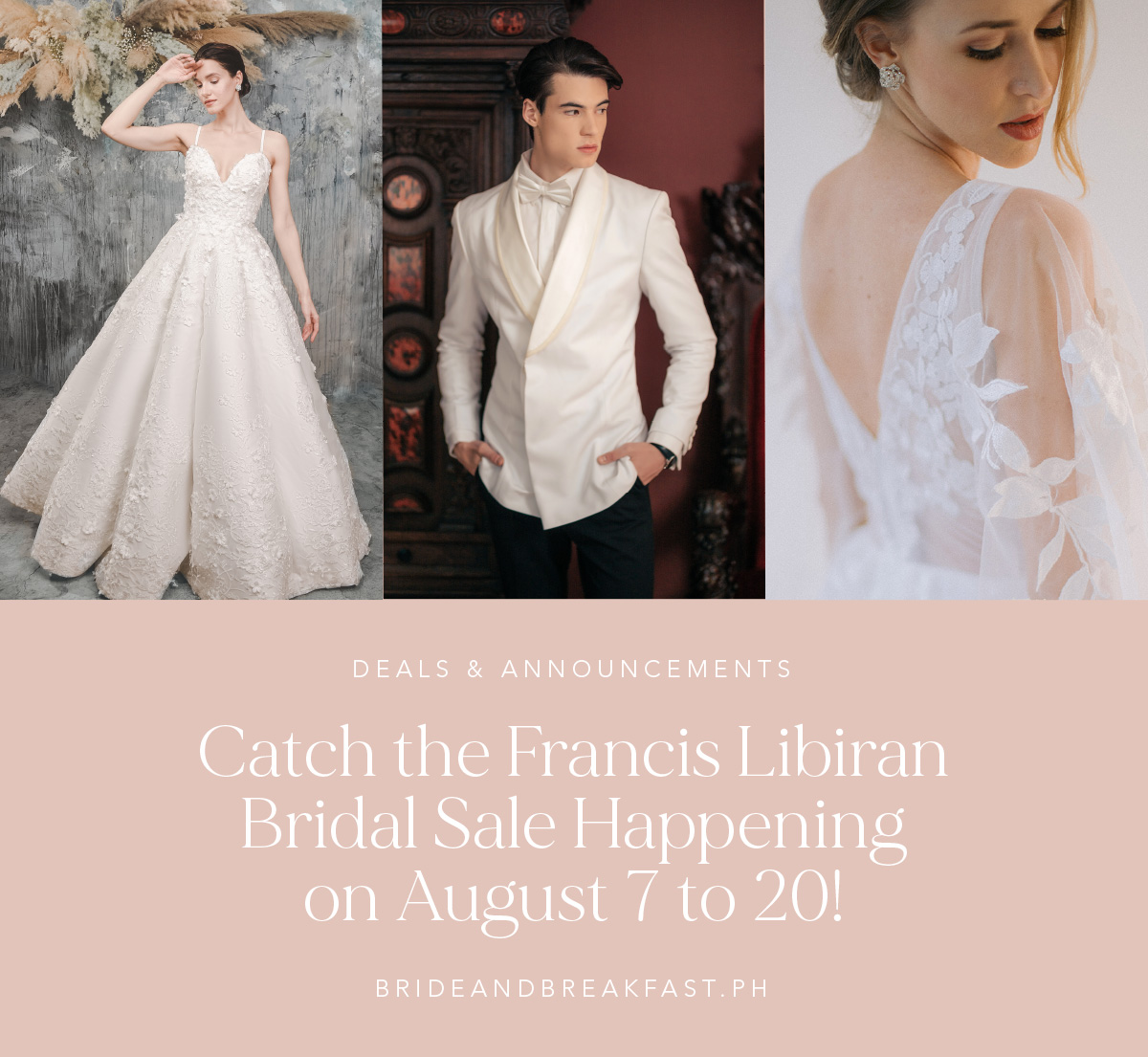 Catch the Francis Libiran Bridal Sale Happening on August 7 to 20!