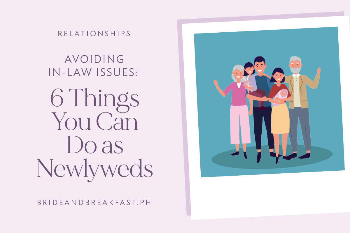 Avoiding In-Law Issues: 6 Things You Can Do as Newlyweds