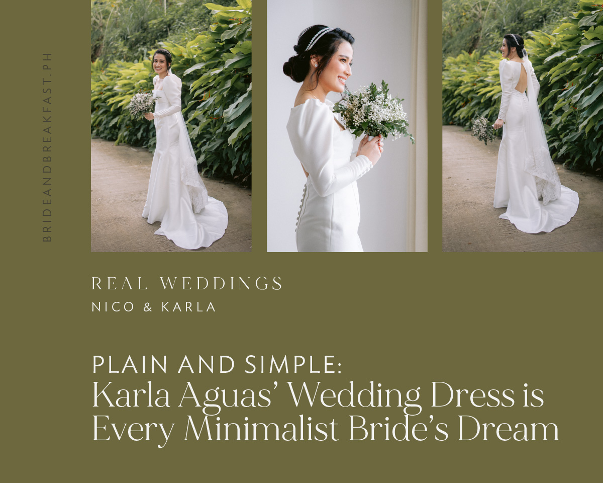 Plain and Simple: Karla Aguas’ Wedding Dress is Every Minimalist Bride’s Dream