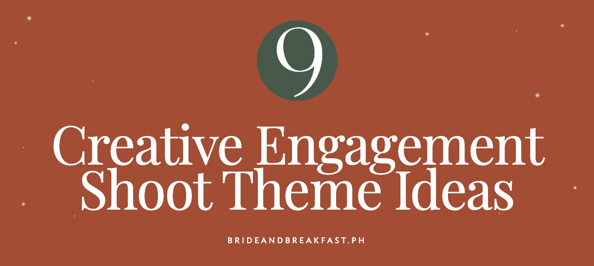 9 Creative Engagement Shoot Theme Ideas