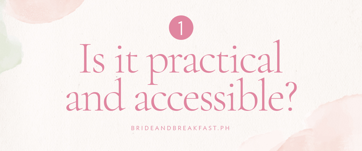 Is it practical and accessible?