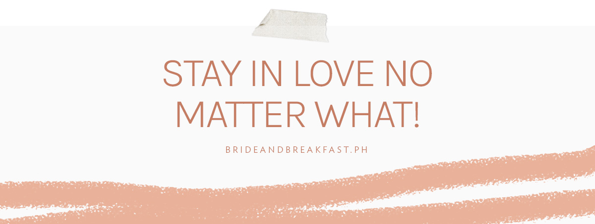 Stay in love no matter what!