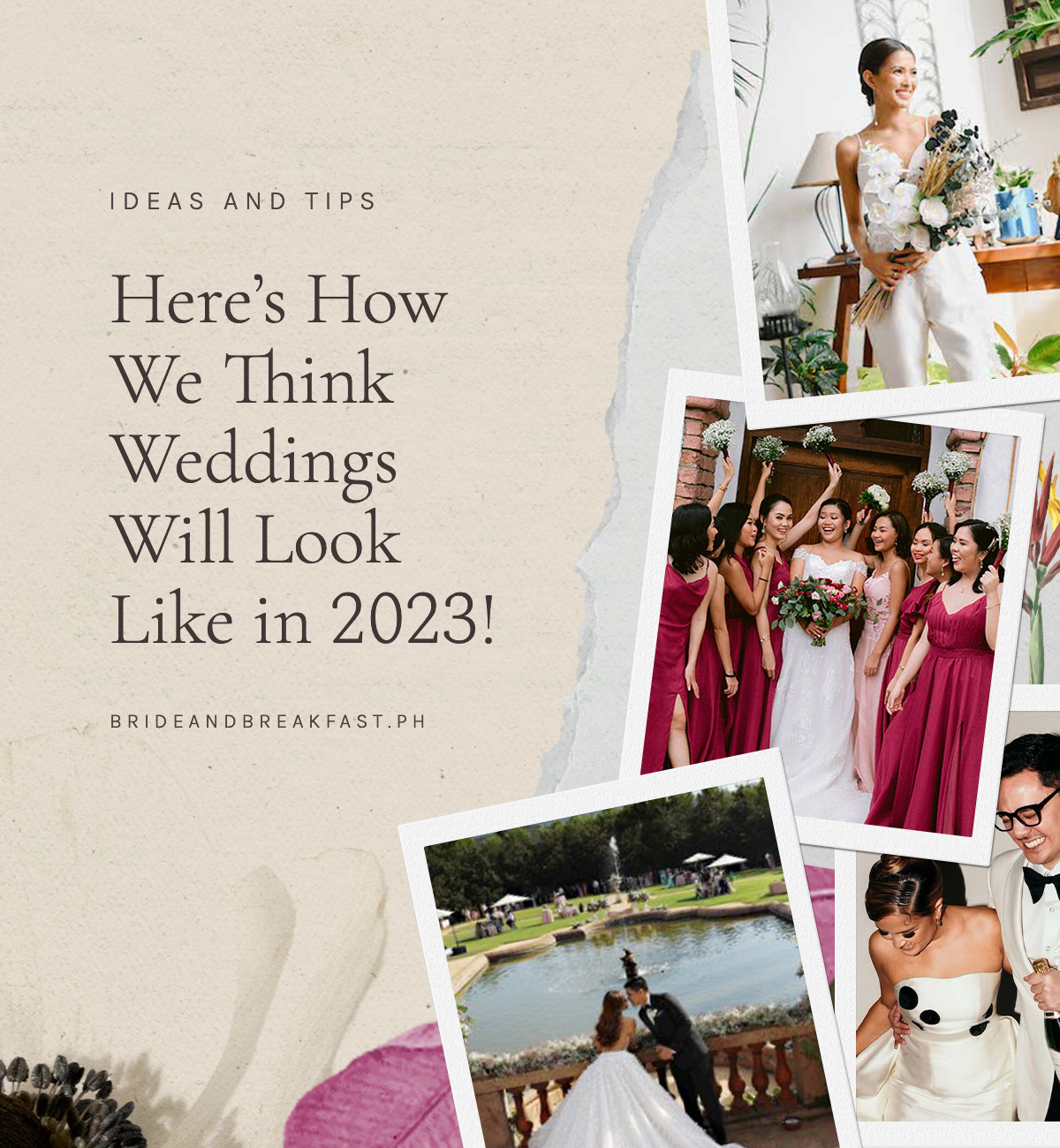 Here's How We think Weddings Will Look Like in 2023! 