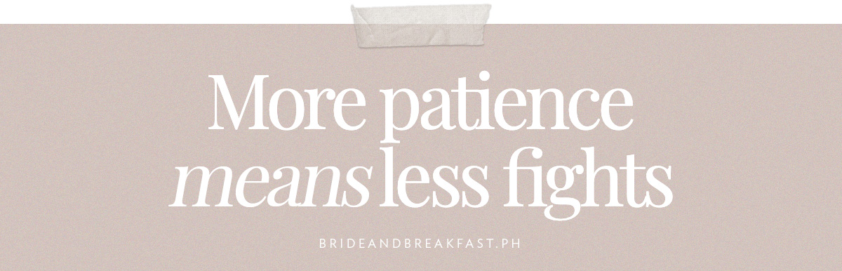 (Header) More patience means less fights