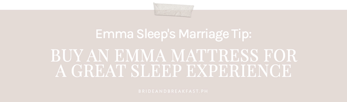 Emma Sleep's Marriage Tip: Buy an Emma Mattress for A Great Sleep Experience