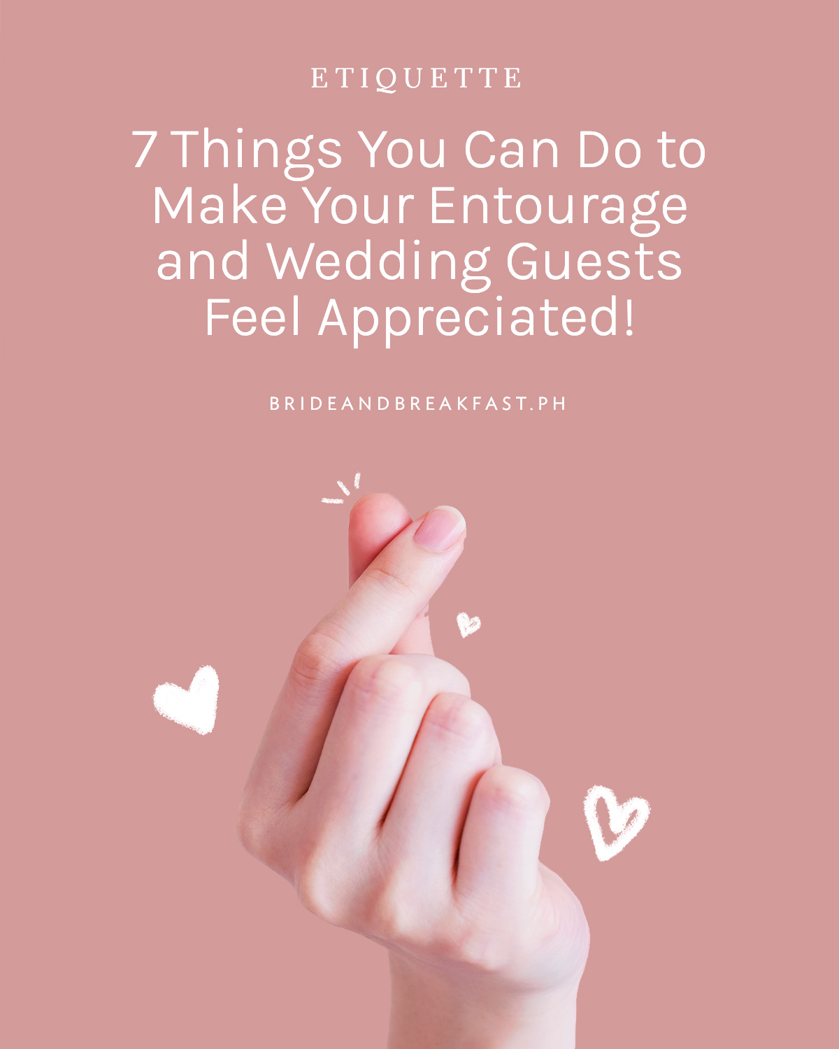 7 Things You Can Do to Make Your Entourage and Wedding Guests Feel Appreciated!