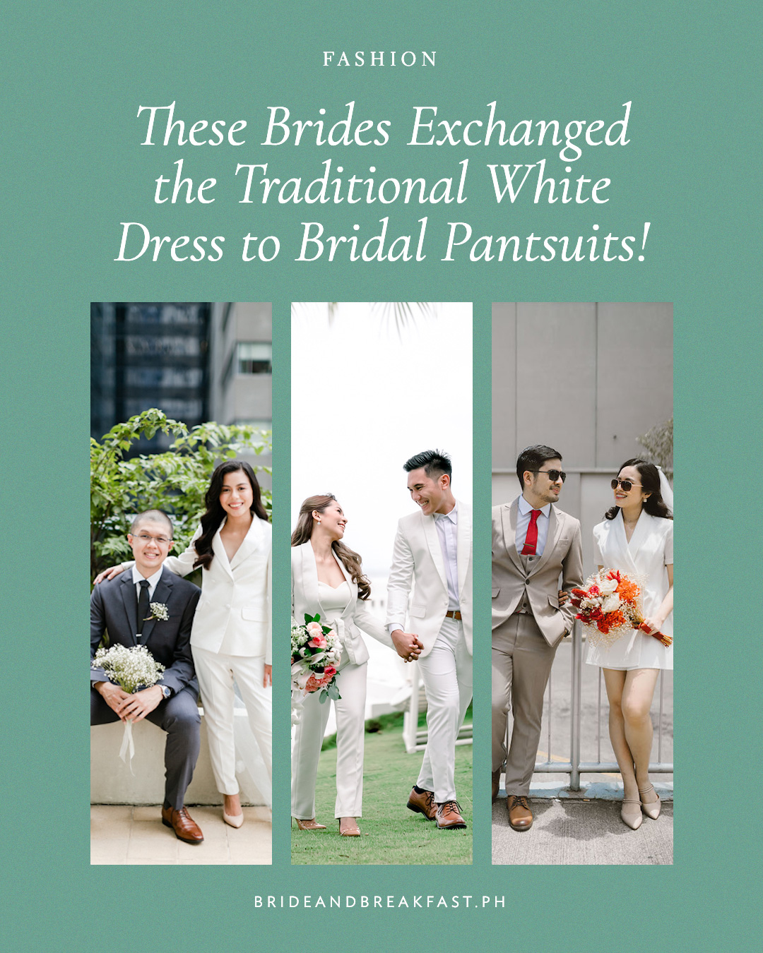 These Brides Exchanged the Traditional White Dress to Bridal Pantsuits!