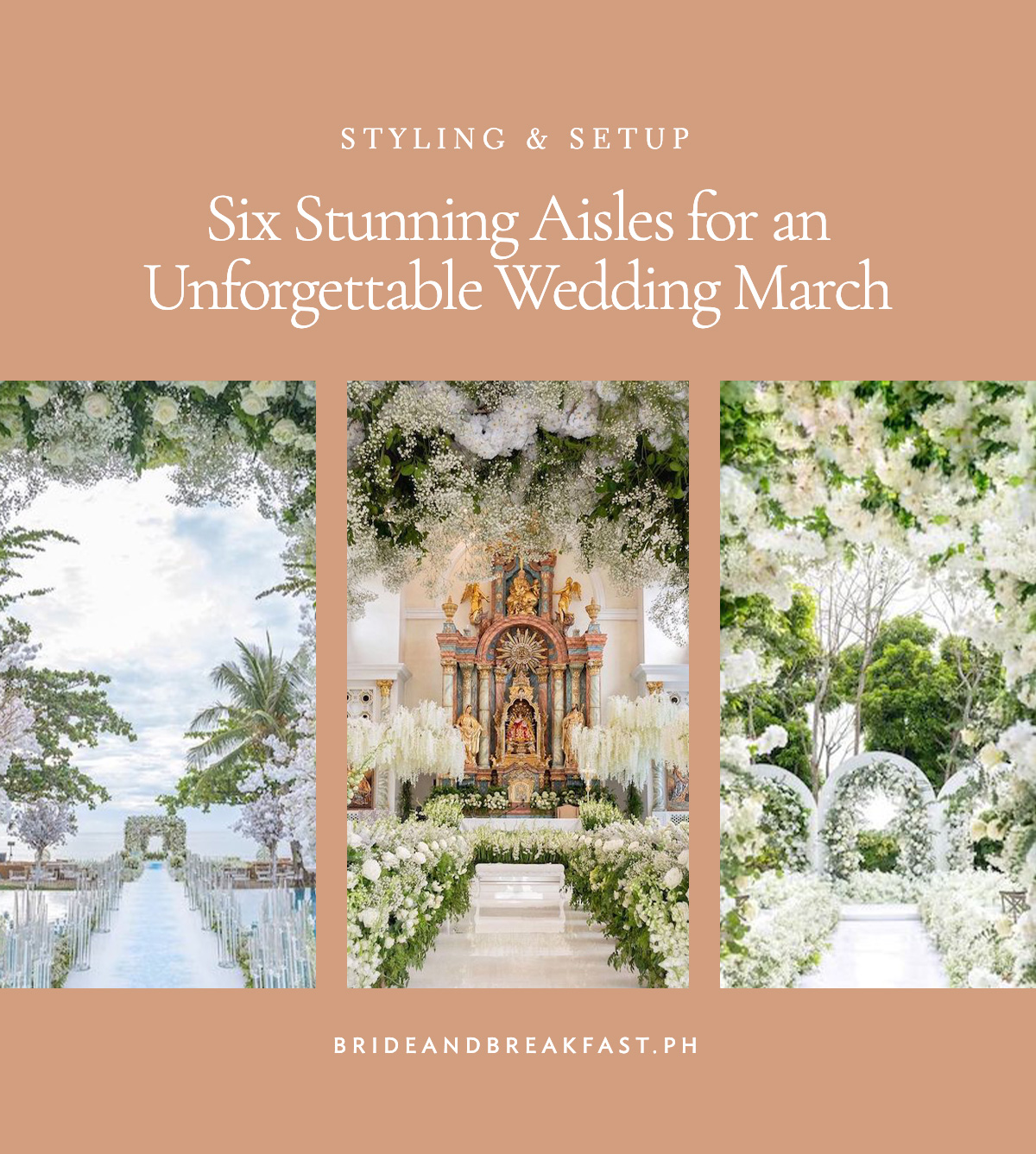 Six Stunning Aisles for an Unforgettable Wedding March