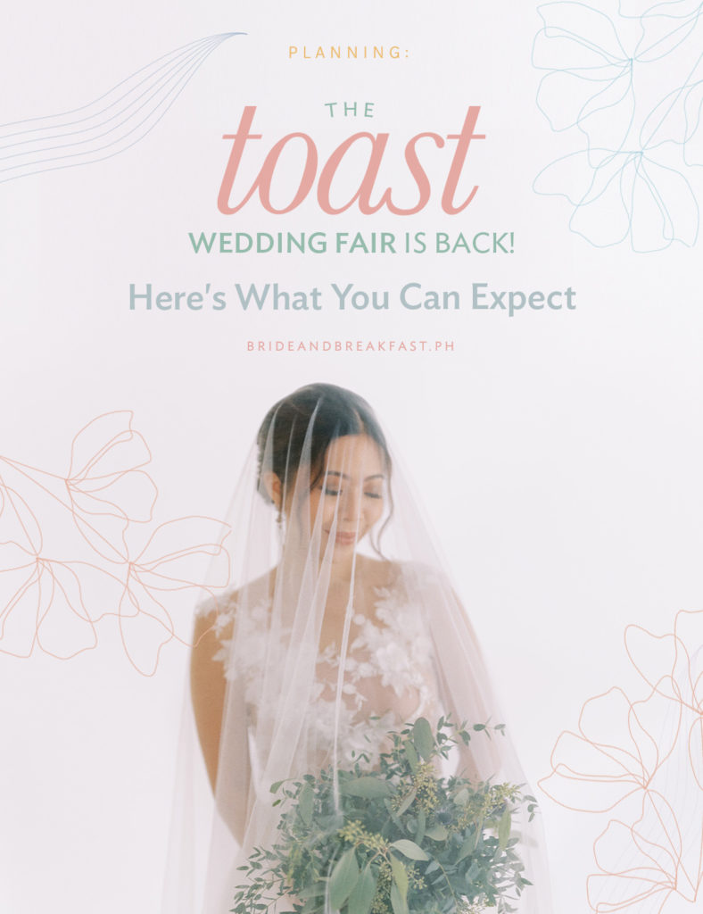 Toast Wedding Fair 2022 Philippines Wedding Blog