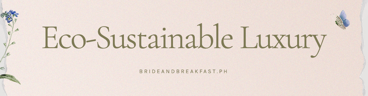 Eco-Sustainable Luxury