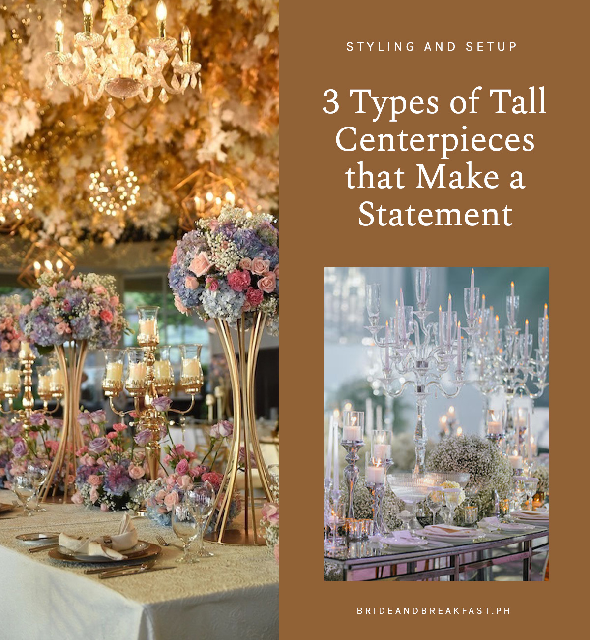 3 Types of Tall Centerpieces that Make a Statement