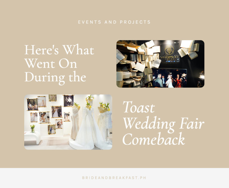 Toast Wedding Fair Recap Philippines Wedding Blog