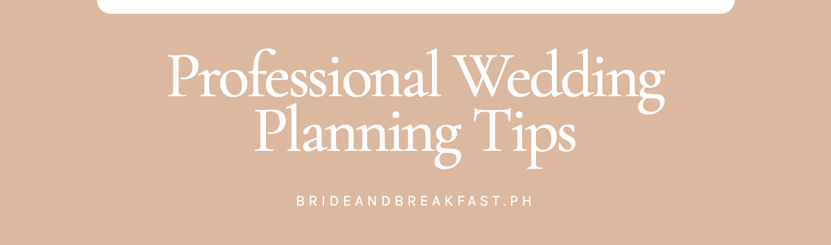 Professional Wedding Planning Tips