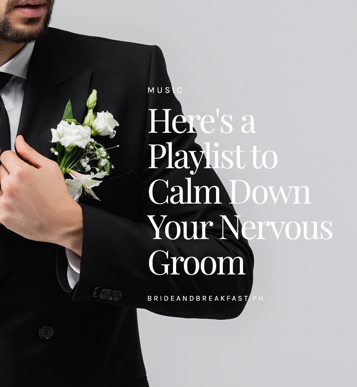Here's a Playlist to Calm Down Your Nervous Groom