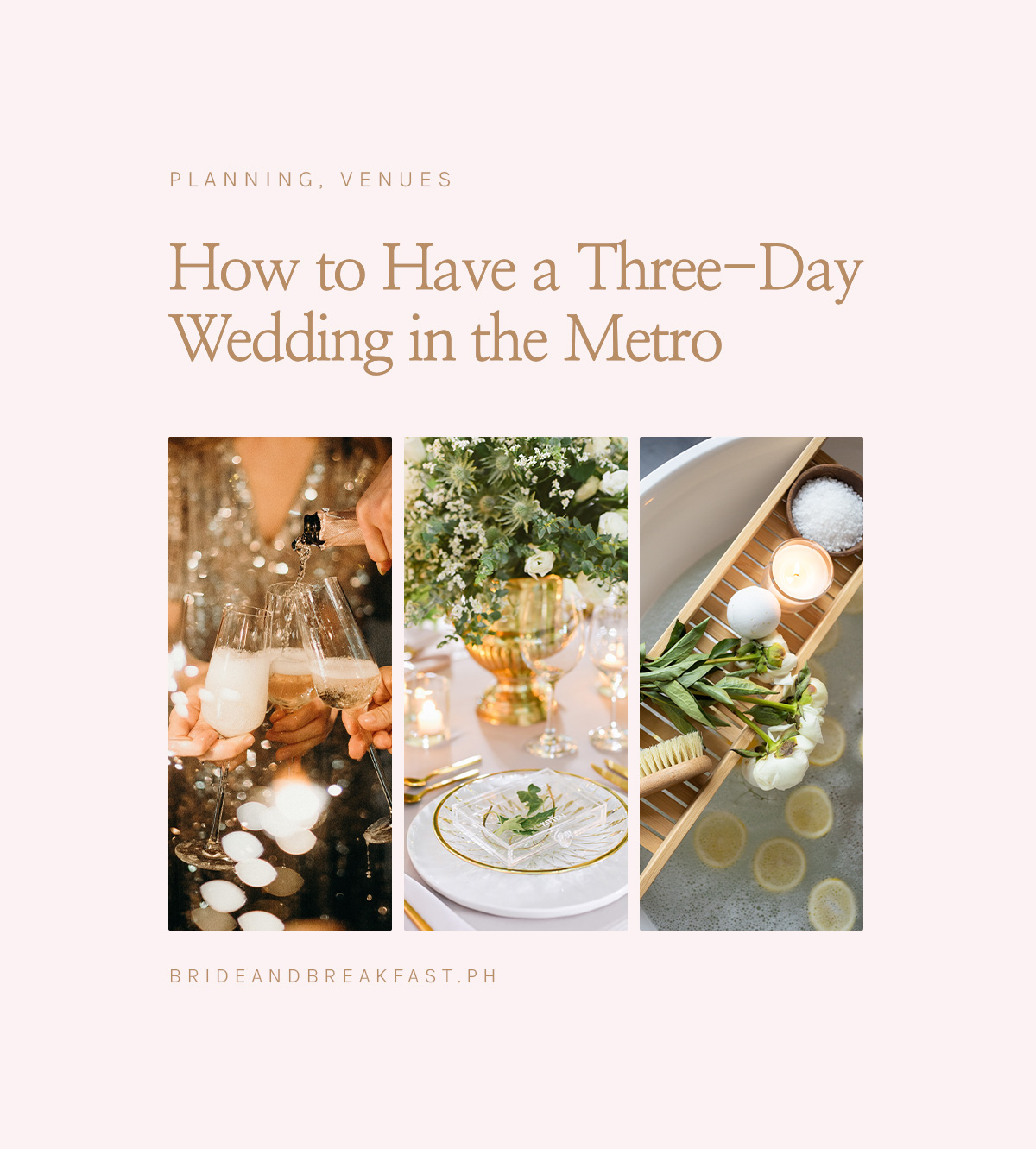 How to Have a Three-Day Wedding in the Metro
