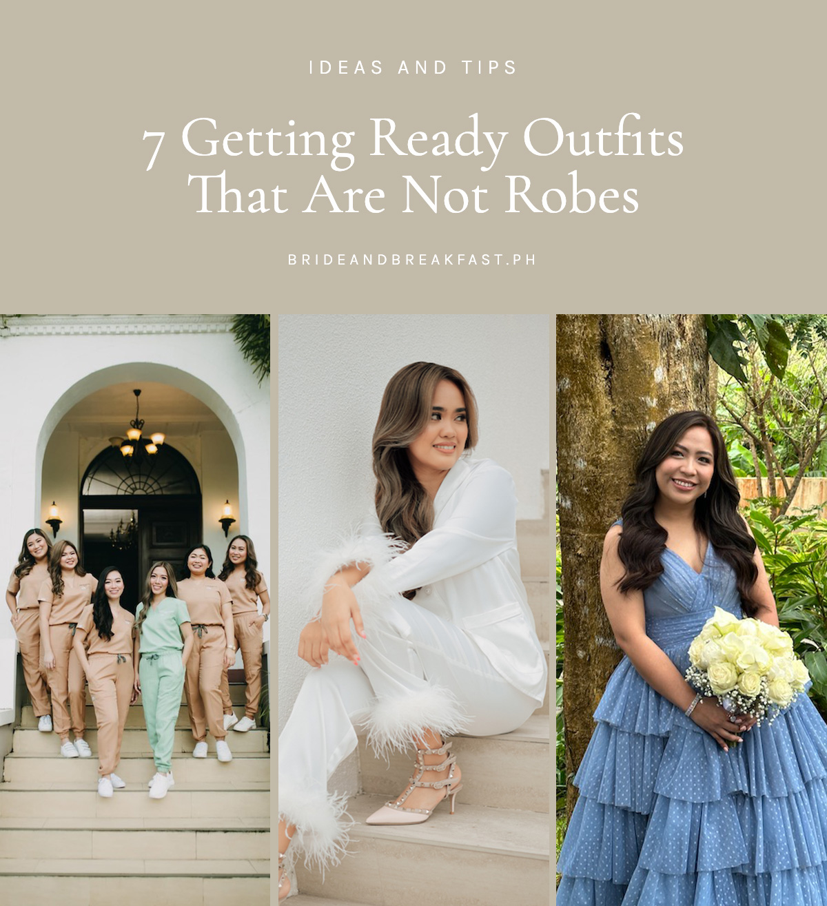 7 Getting Ready Outfits That Are Not Robes