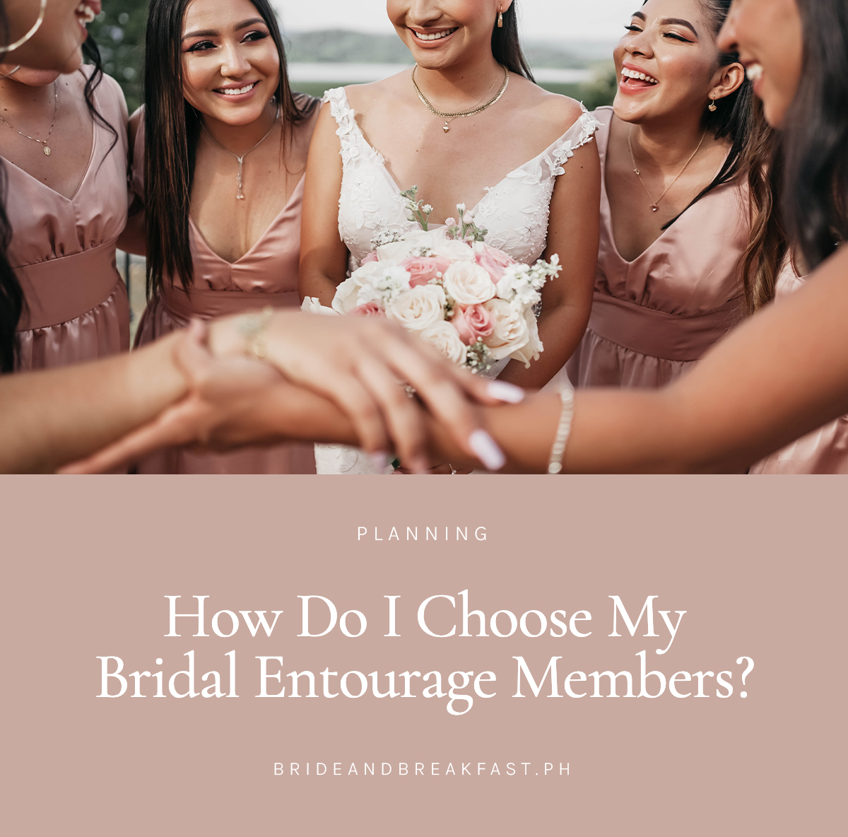 How Do I Choose My Bridal Entourage Members?