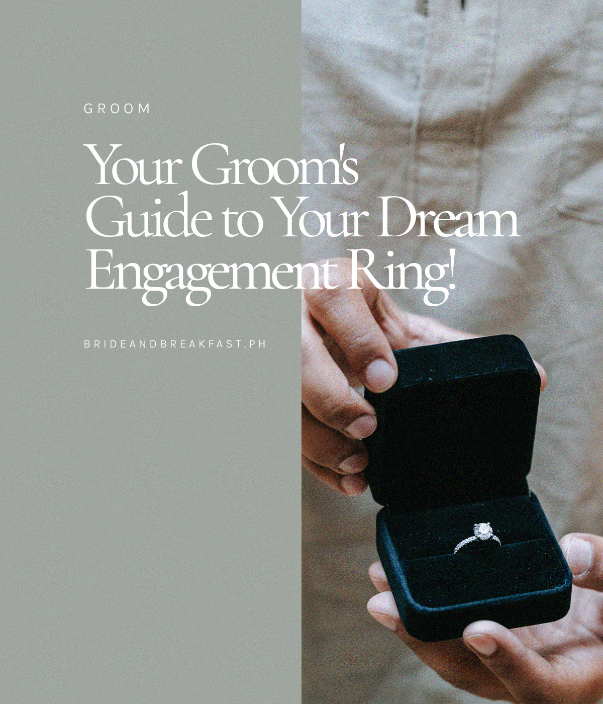 Your Groom's Guide to Your Dream Engagement Ring