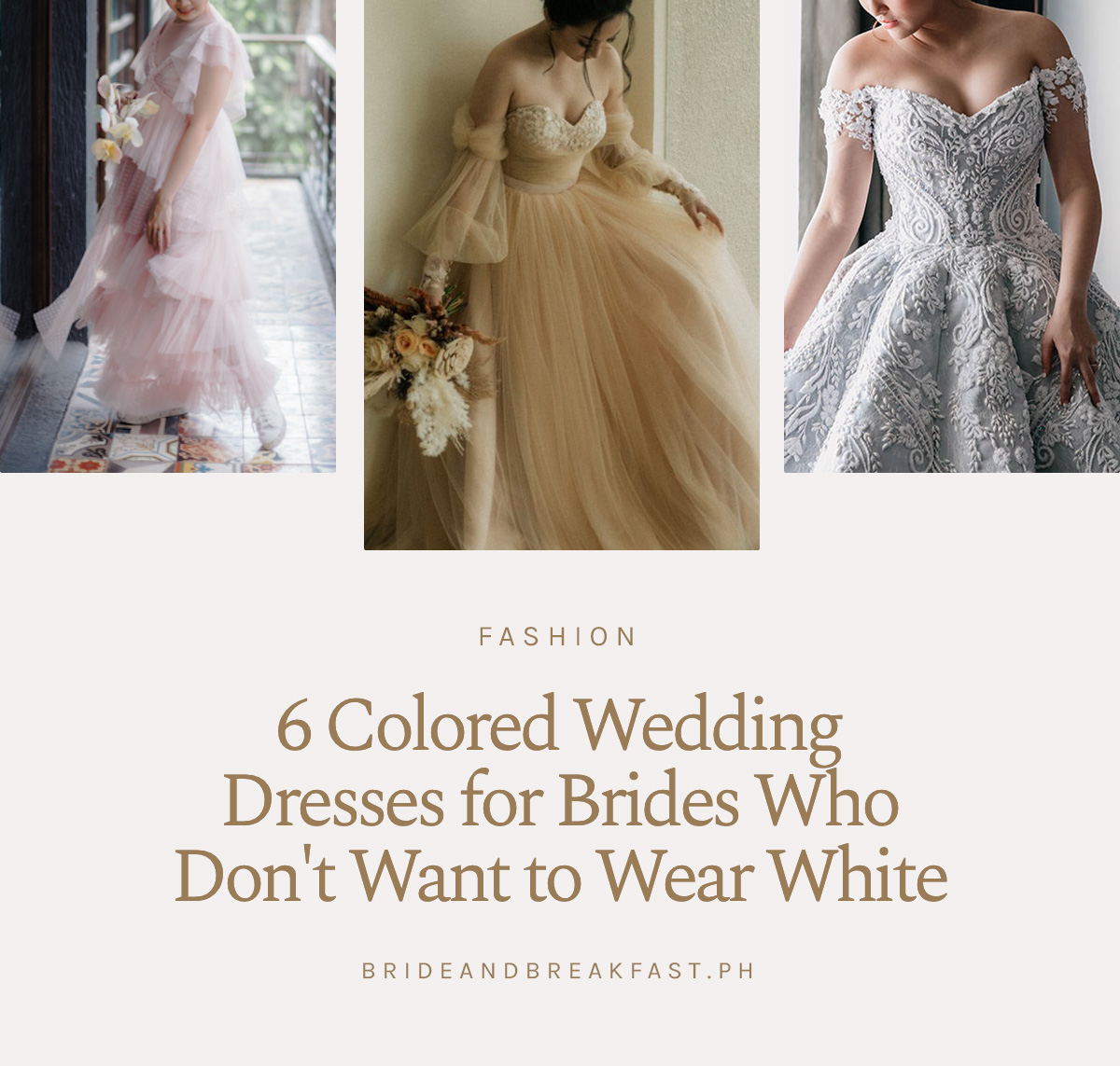 6 Colored Wedding Dresses for Brides Who Don't Want to Wear White