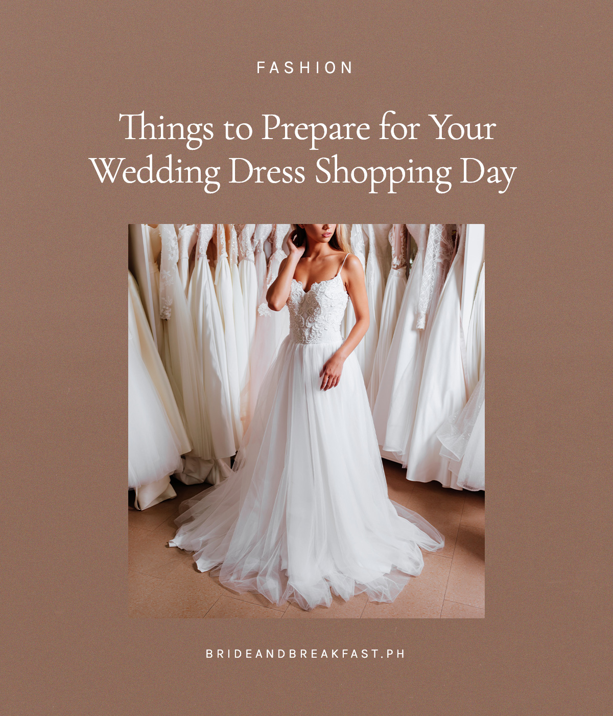 Things to Prepare for Your Wedding Dress Shopping Day