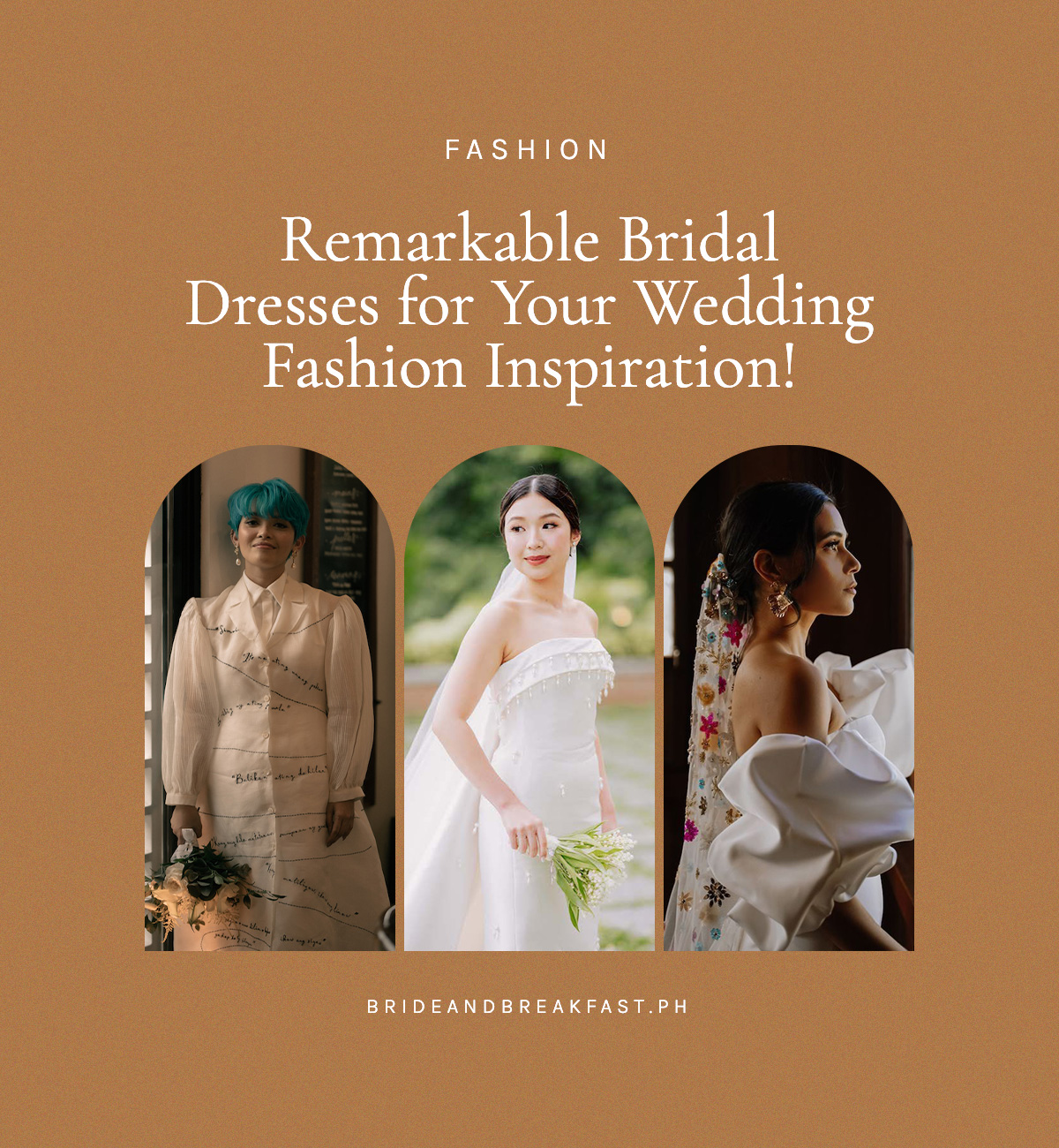 Remarkable Bridal Dresses for Your Wedding Fashion Inspiration