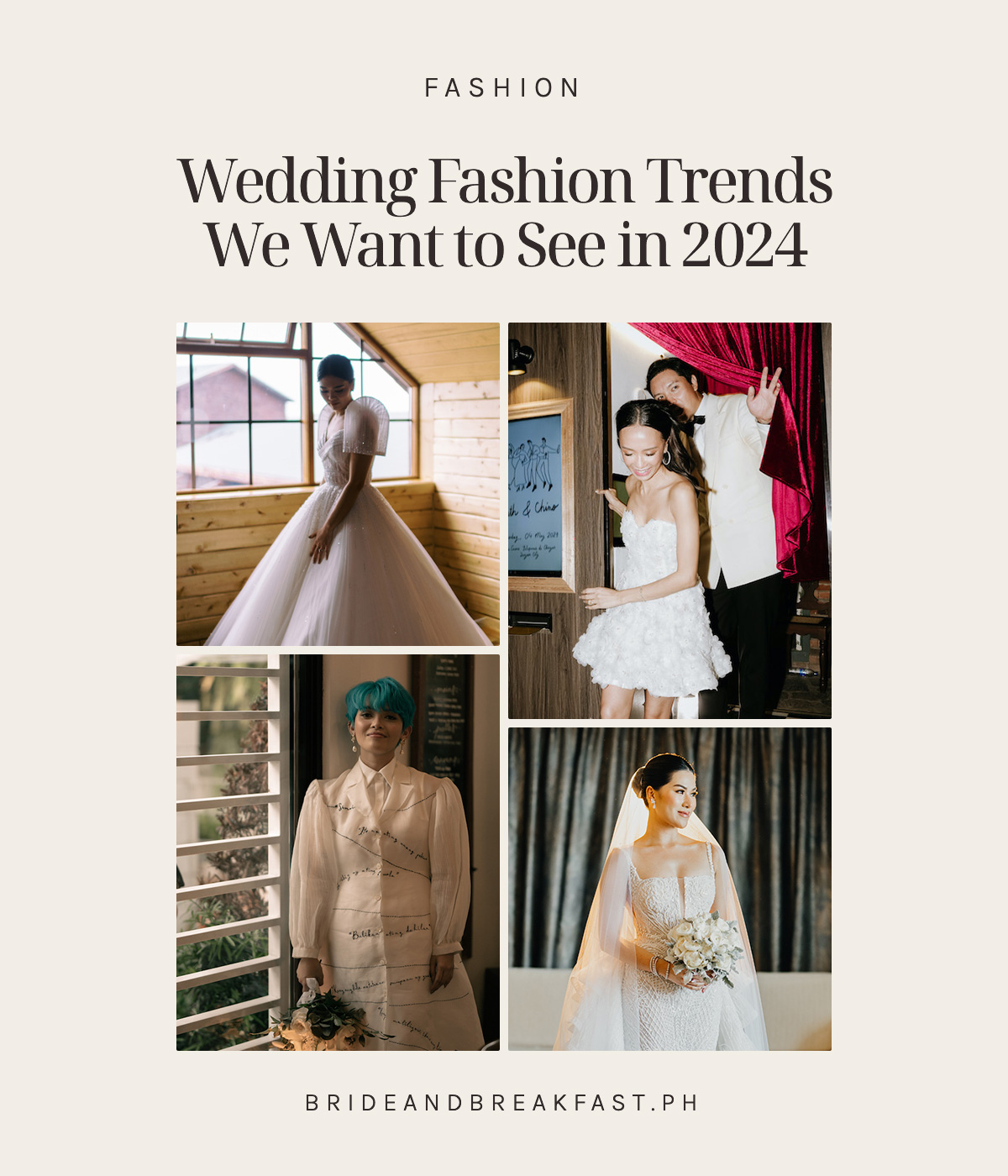 Wedding Fashion Trends We Want to See in 2024