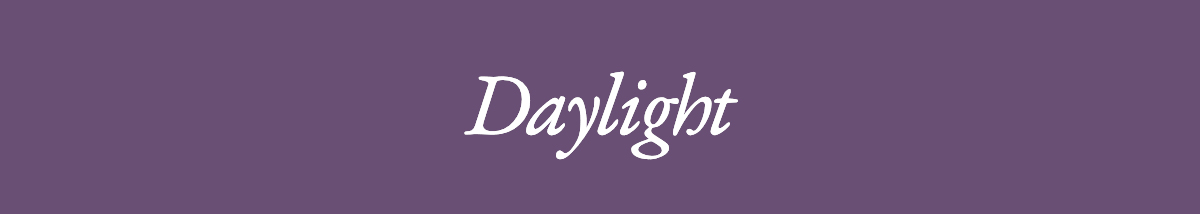 Daylight 
