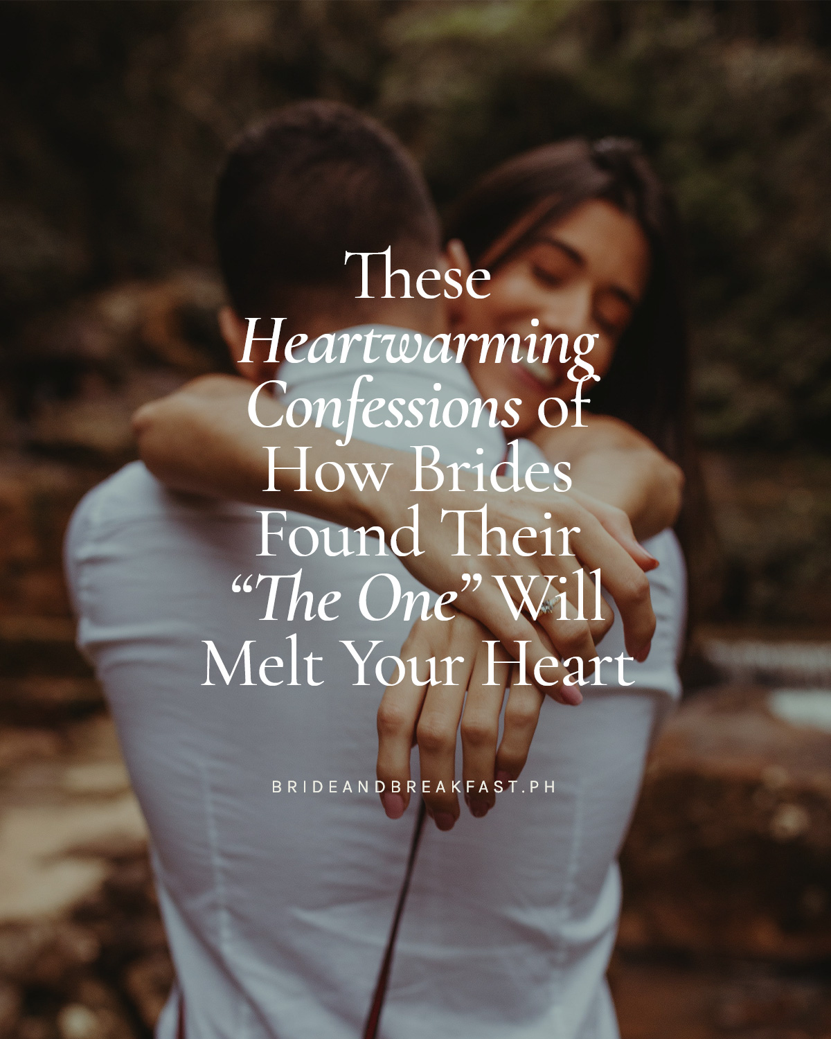 These Heartwarming Confessions of How Brides Found Their "The One" Will Melt Your Heart