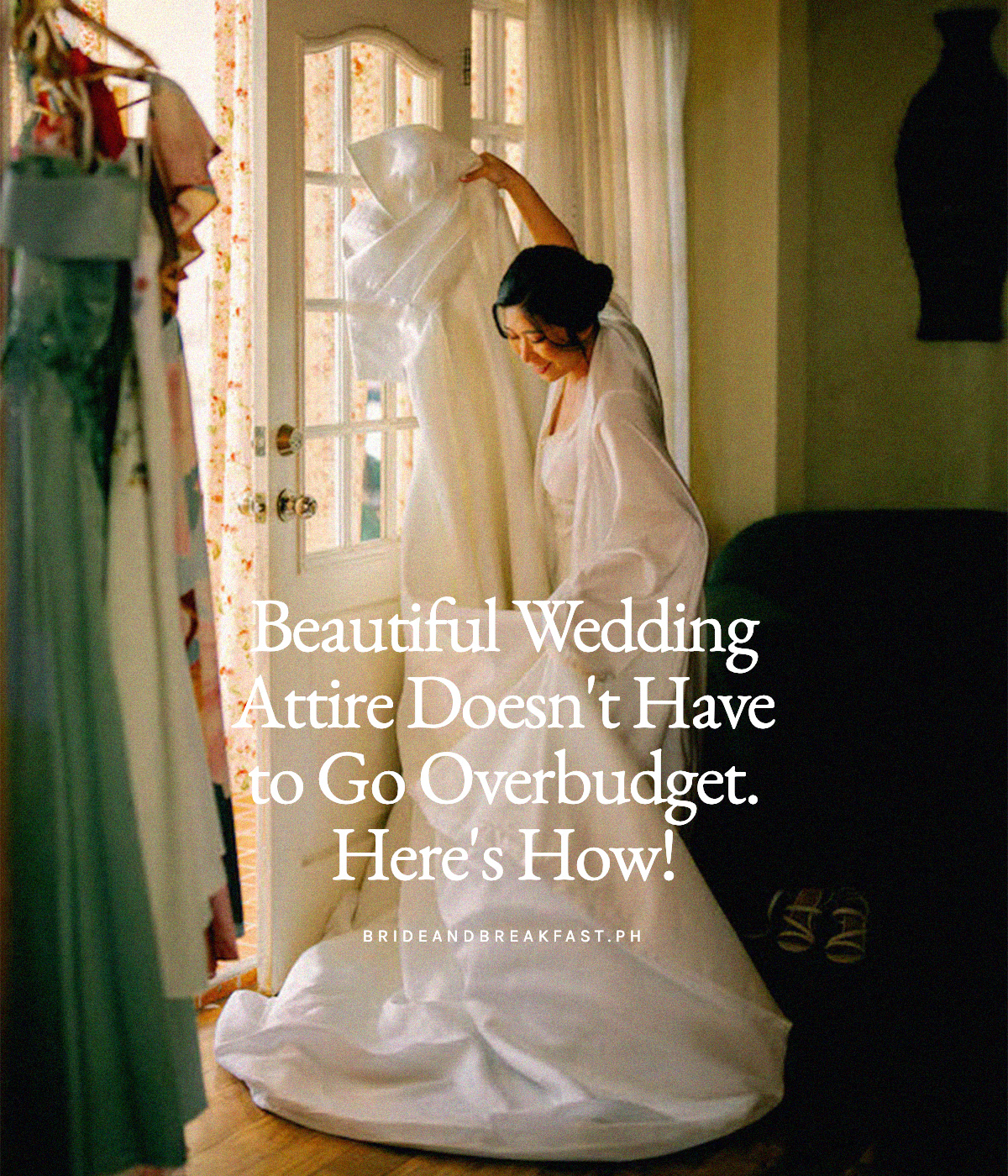 Beautiful Wedding Attire Doesn't Have to Go Overbudget. Here's How 
