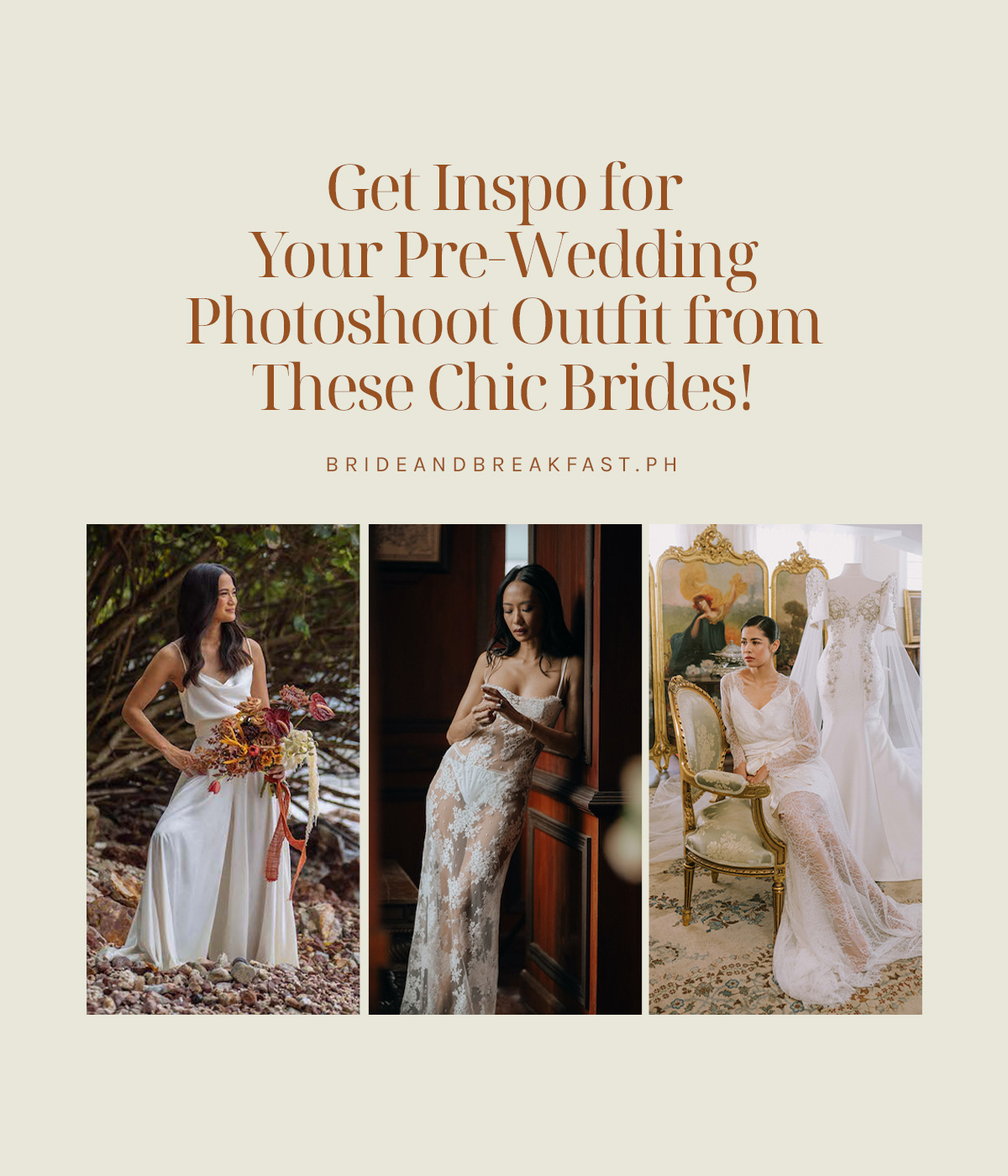Get Inspo for Your Pre-Wedding Photoshoot Outfit from These Chic Brides!